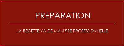 Réalisation de La recette va de manière professionnelle Recette Indienne Traditionnelle