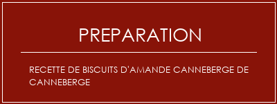 Réalisation de Recette de biscuits d'amande canneberge de canneberge Recette Indienne Traditionnelle