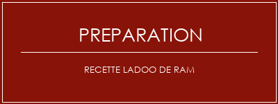 Réalisation de Recette Ladoo de RAM Recette Indienne Traditionnelle