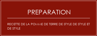 Réalisation de Recette de la pomme de terre de style de style et de style Recette Indienne Traditionnelle