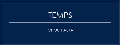 Temps de Préparation Chou palya Recette Indienne Traditionnelle