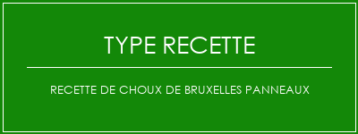 Recette de choux de bruxelles panneaux Spécialité Recette Indienne Traditionnelle